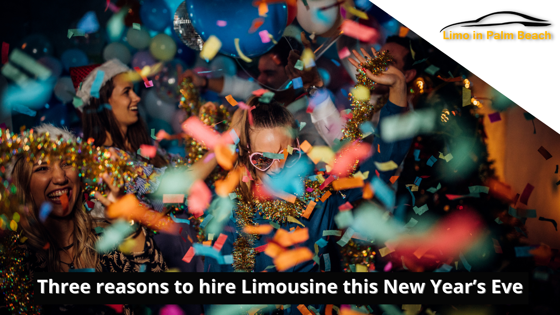 Three reasons to hire Limousine this New Year’s Eve